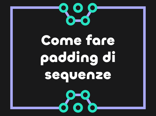 Come tokenizzare e fare padding di sequenze in Tensorflow