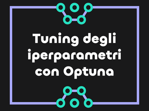 Tuning degli iperparametri con Optuna in Python